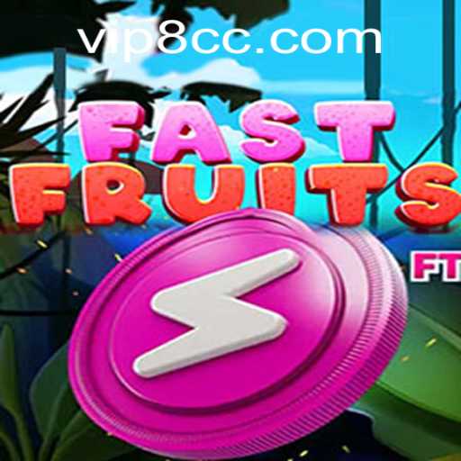 FastFruits Game Overview: A Comprehensive Dive with Rules and Latest Updates