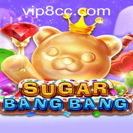 Unveiling the Thrills of SUGARBANGBANG: A Comprehensive Guide