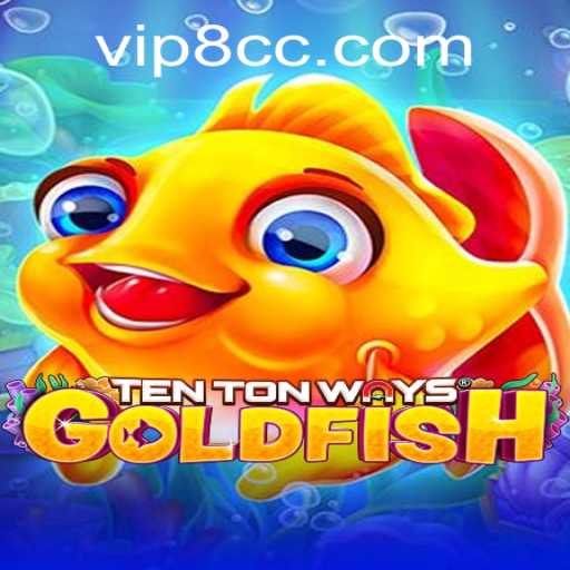 Discover TenTonWaysGoldfish: Dive Into a New Gaming Adventure